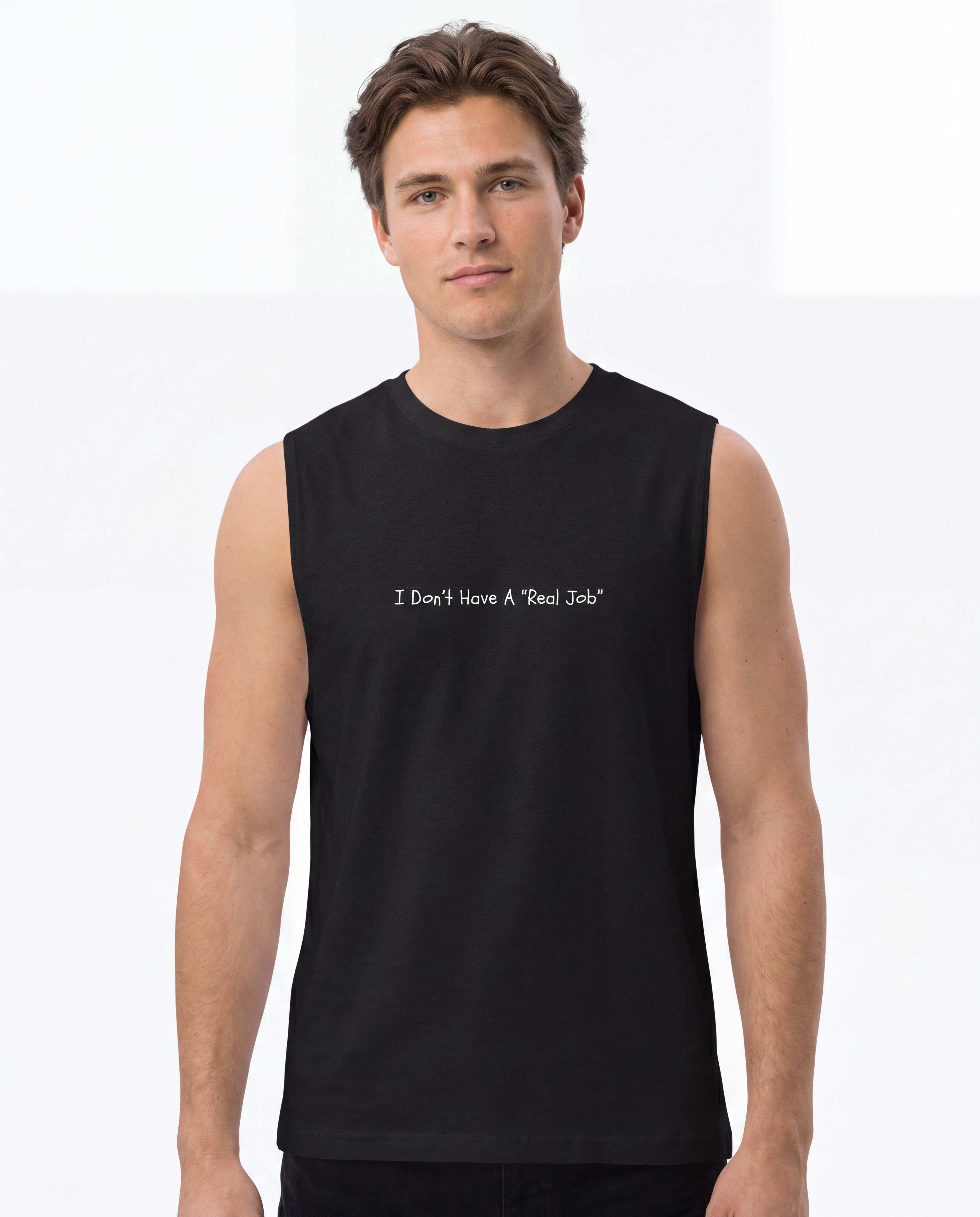 I Don't Have A Real Job - Tank